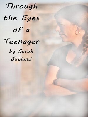 cover image of Through the Eyes of a Teenager